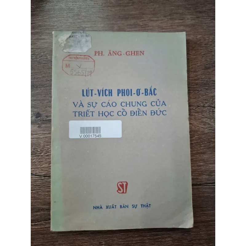 Lút-Vích Phoi-Ơ-Bắc Và Sự Cáo Chung Của Triết Học Cổ Điển Đức 709795