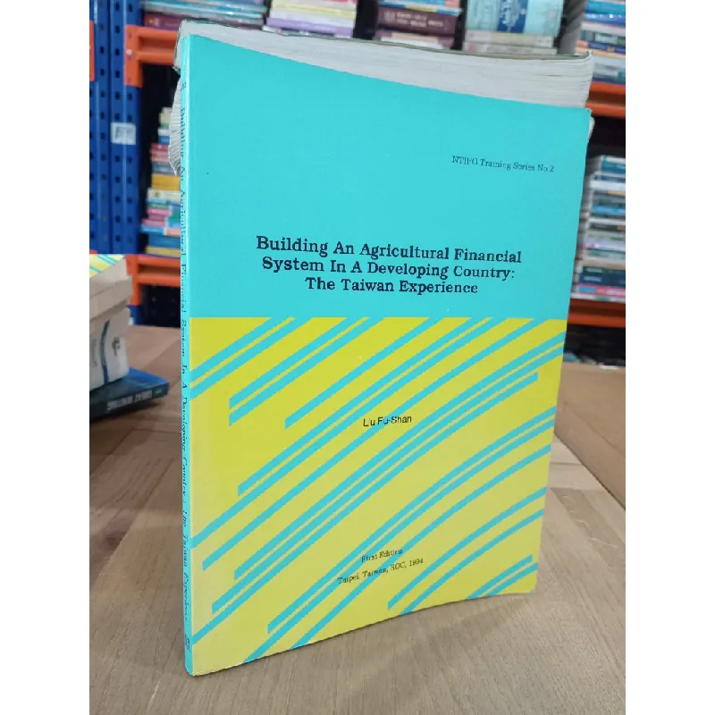 Building An Agricultural Financial System In A Developing Country: The Taiwan Experience 593078