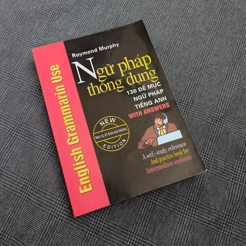 Ngữ pháp thông dụng - English grammar in use (with answers) - Raymond Murphy 564733