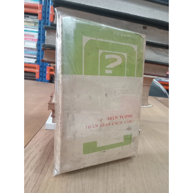 Sự liên lạc vô tuyến sinh vật hay hiện tượng thần giao cách cảm - B.B.Kajinski 543236