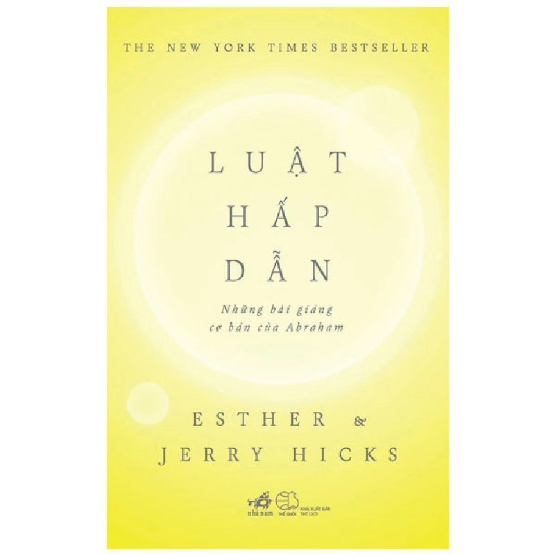 Luật hấp dẫn(TB-89.000) - Esther & Jerry Hicks 2018 New 100% HCM.PO 30052