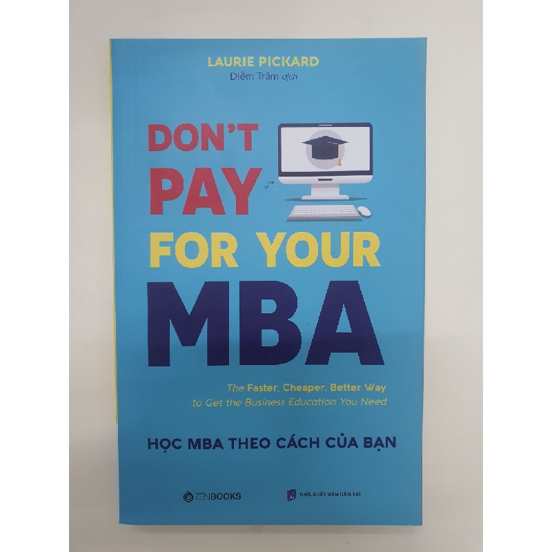 HỌC MBA THEO CÁCH CỦA BẠN 6317