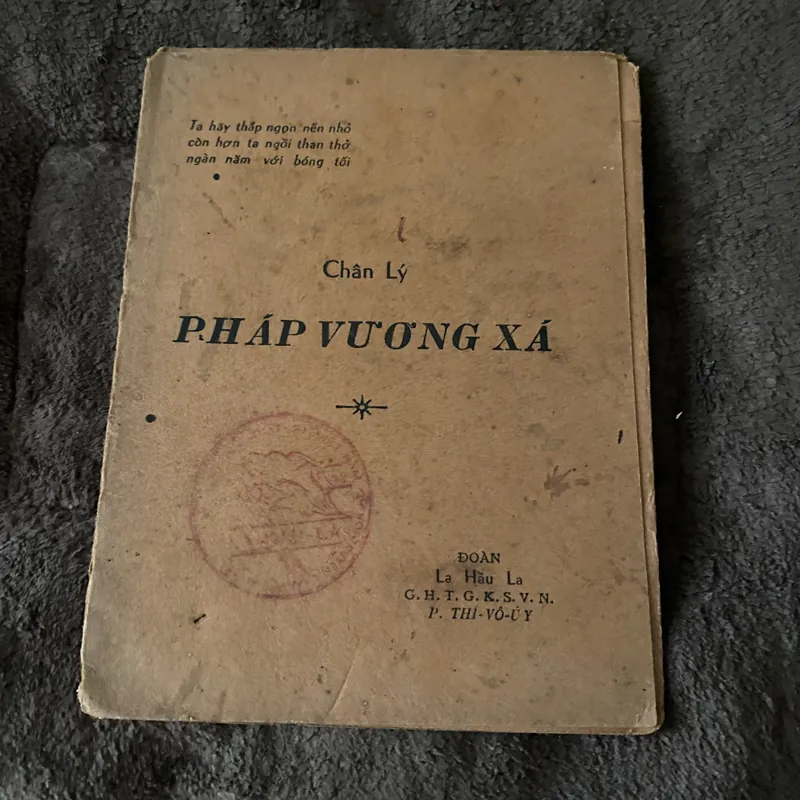 Chân lý pháp vương xá (phật giáo trước 1975) 602517