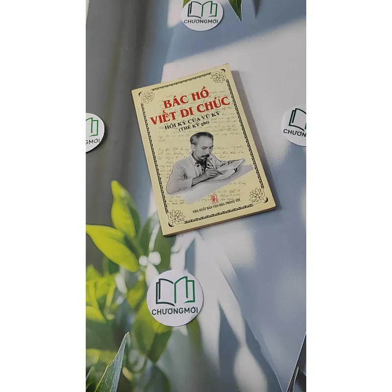 Bác Hồ Viết Di Chúc - Vũ Kỳ 928546