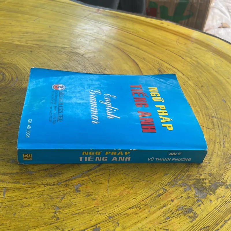 NGỮ PHÁP TIẾNG ANH - BÙI Ý & VŨ THANH PHƯƠNG 1030072