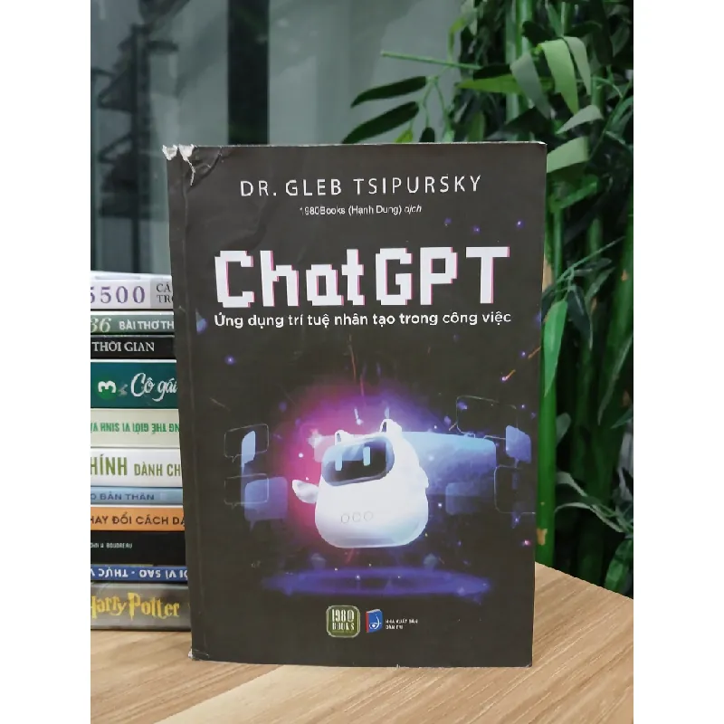 ChatGPT – Ứng dụng trí tuệ nhân tạo trong công việc – Dr. Gleb Tsipursky 570853