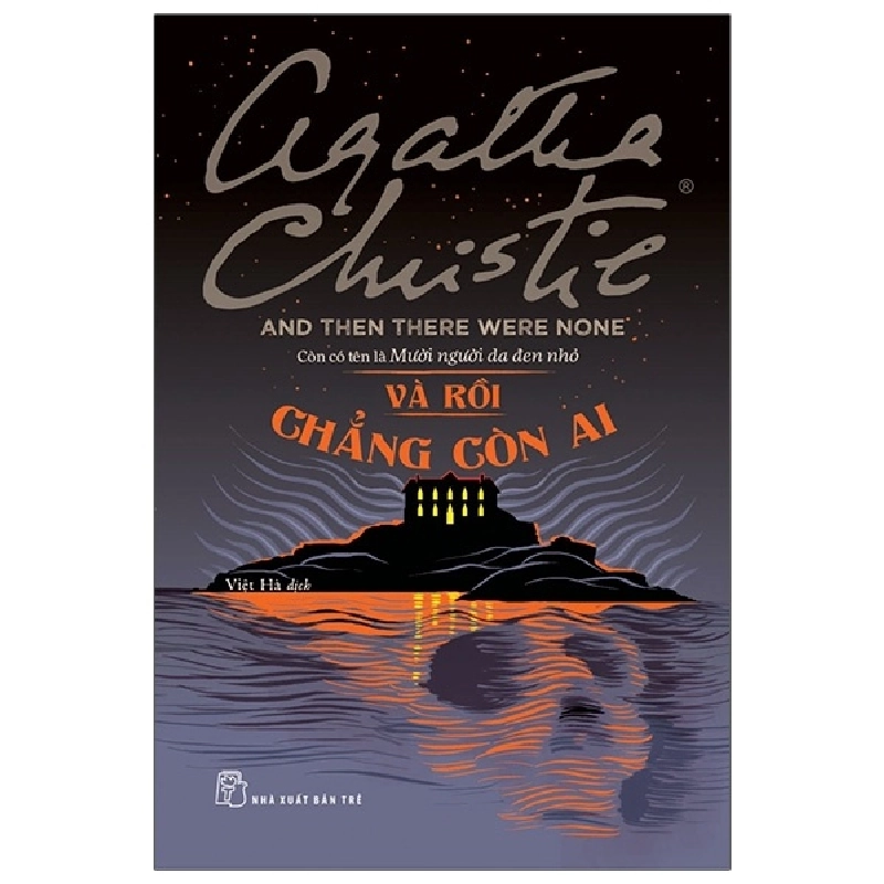 Và Rồi Chẳng Còn Ai (Từ Tựa Cũ: Mười Người Da Đen Nhỏ) - Agatha Christie ASB.PO Oreka-Blogmeo120125 375922