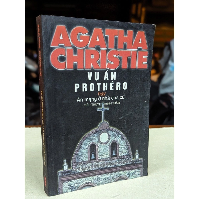 VỤ ÁN PROTHÉRO HAY AN MẠNG Ở NHÀ CHA XỨ - AGHATHA CHIRISTIE 120478