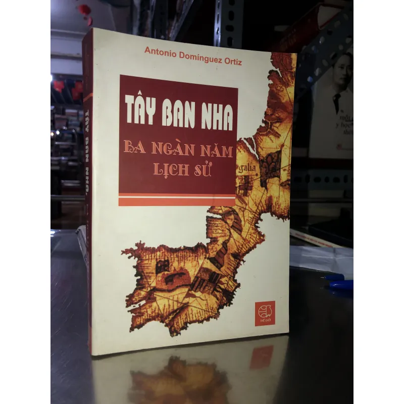 Tây Ban Nha - Ba ngàn năm lịch sử - Antonio Domínguez Ortiz 763809
