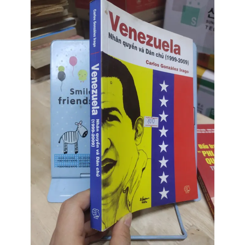 Sách: Venezuela Nhân quyền và dân chủ (1999-2009) - TG: Carlos Gonzalez Irago (A2) 934856