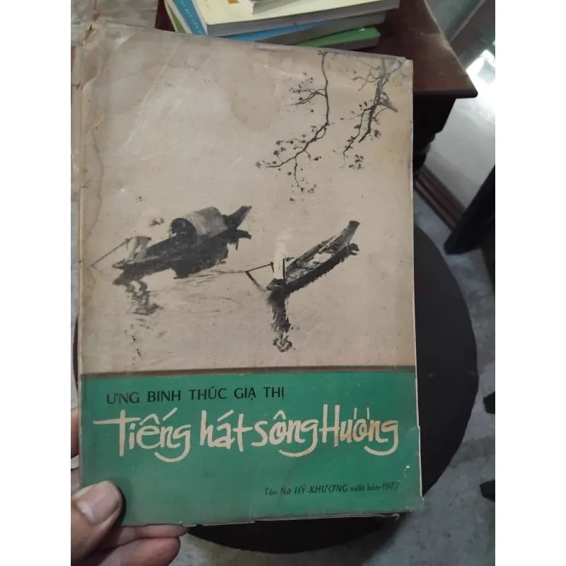 Tiếng hát sông Hương tập thơ của Ưng Bình Thúc Giạ Thị  1002644