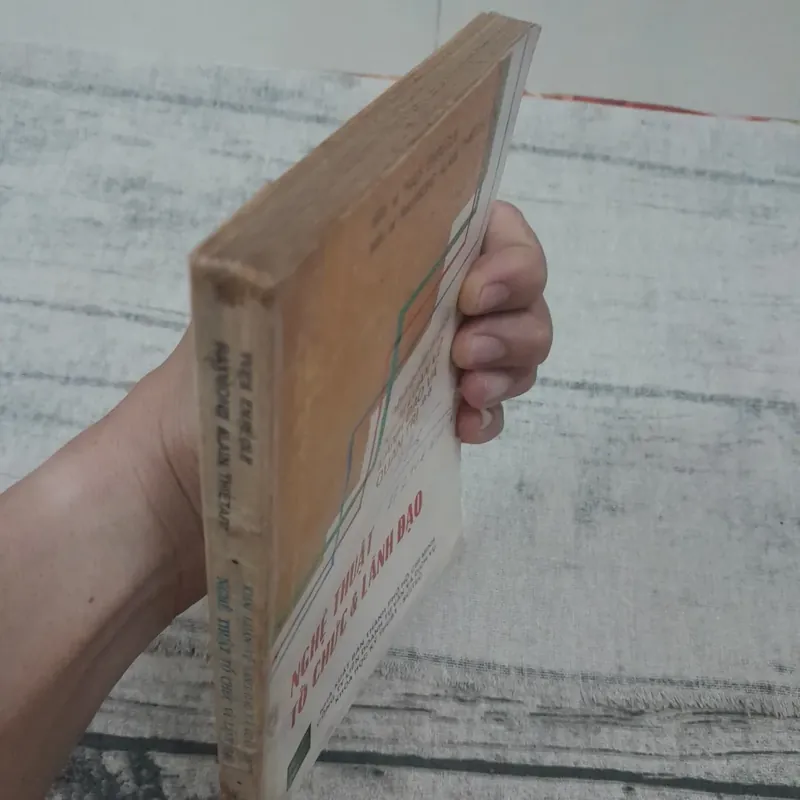 Khái luận về lãnh đạo vào quản trị. Tập 2. Nghệ thuật tổ chức và lãnh đạo.  593835