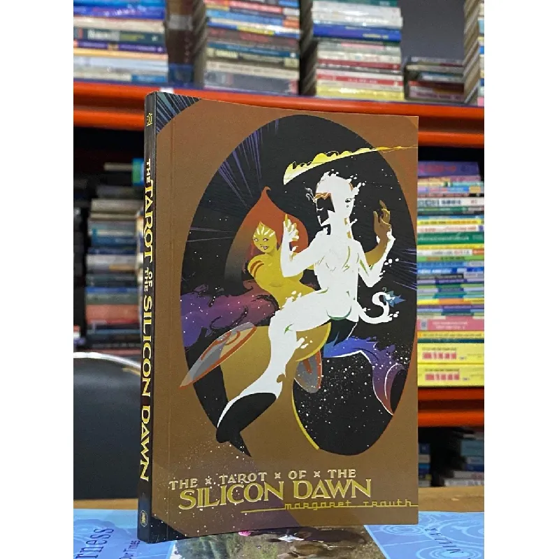 The Tarot of the Silicon Dawn - Margaret Trauth 560692