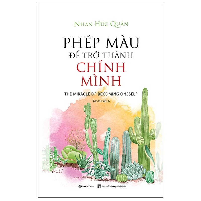 Phép Màu Để Trở Thành Chính Mình - Nhan Húc Quân 163290