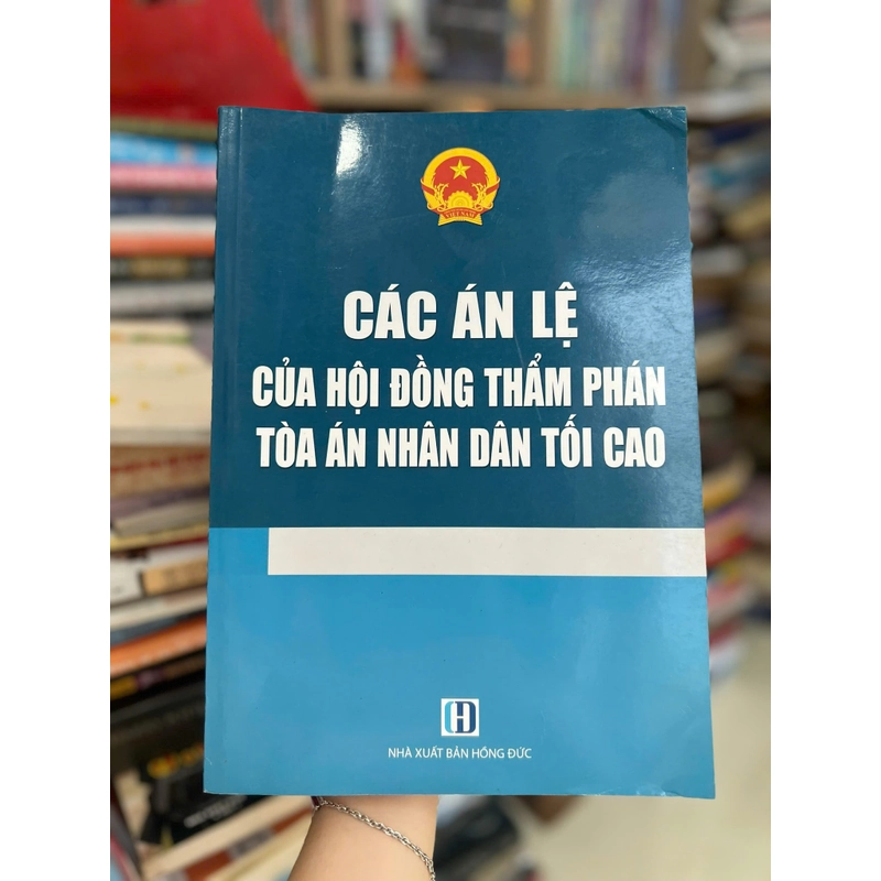 Các án lệ của hội đồng thẩm phán toà án nhân dân tối cao ⚖️  444504