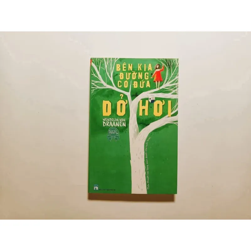 Bên Kia Đường Có Đứa Dở Hơi - Wendelin Van Draanen 777180