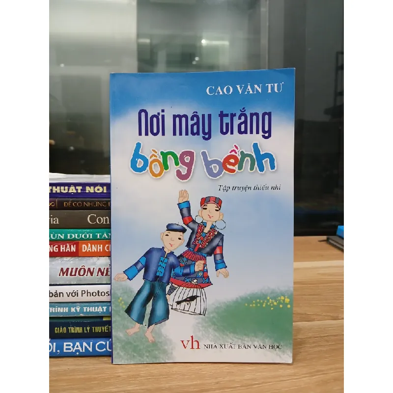 Nơi mây trắng bồng bềnh – Cao Văn Tư 560815
