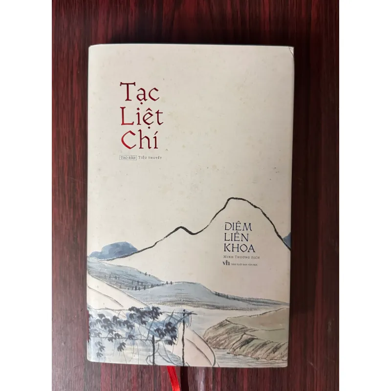 Tạc Liệt Chí S200 bìa cứng - tác giả Diêm Liên Khoa  749124