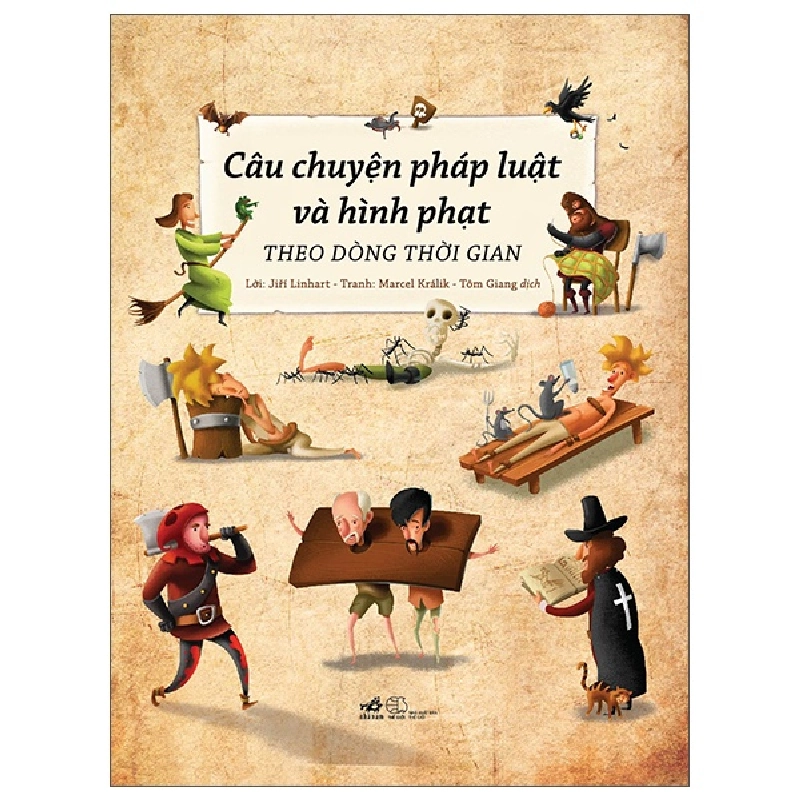 Câu chuyện pháp luật và hình phạt theo dòng thời gian - Jiri Linhart, Marcel Kralik 2022 New 100% HCM.PO Oreka-Blogmeo 29348