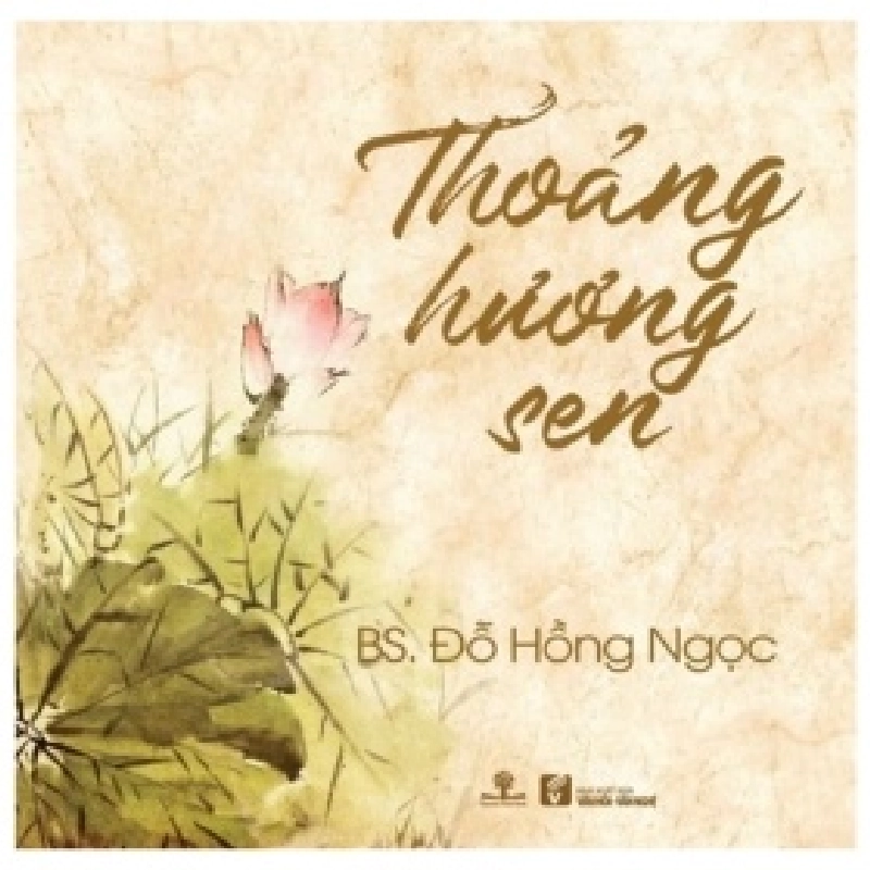 Thoảng Hương Sen - Đỗ Hồng Ngọc 403935