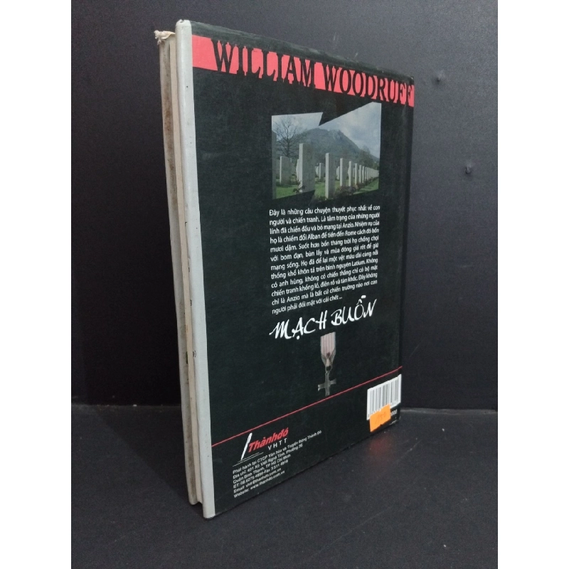 Mạch buồn mới 70% bẩn bìa, ố, rách áo bìa, bìa cứng 2009 HCM1712 William Woodruff VĂN HỌC 918235