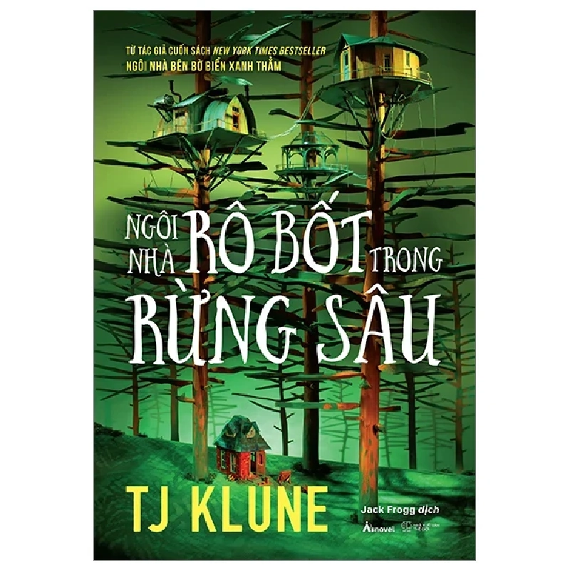 Ngôi Nhà Rô Bốt Trong Rừng Sâu - TJ.Klune 323122