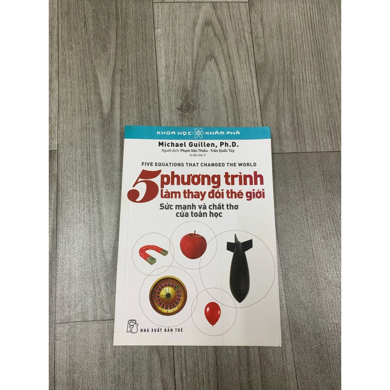 5 phương trình làm thay đổi thế giới, sức mạnh và chất thơ của toán học. 1a4 509700