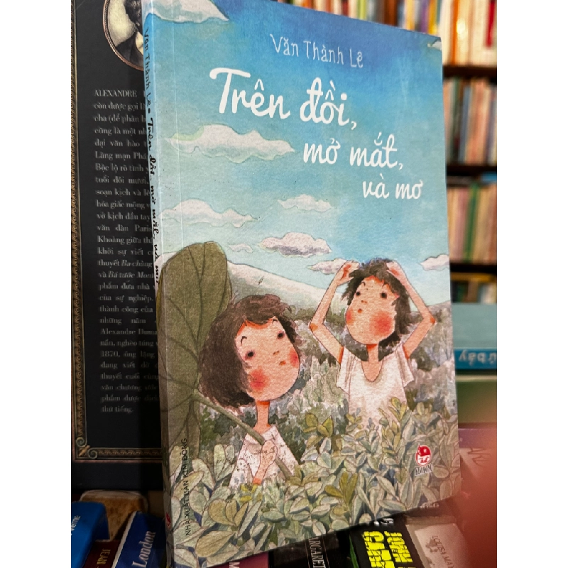 Trên đồi, mở mắt, và mơ - Văn Thành Lê 473352