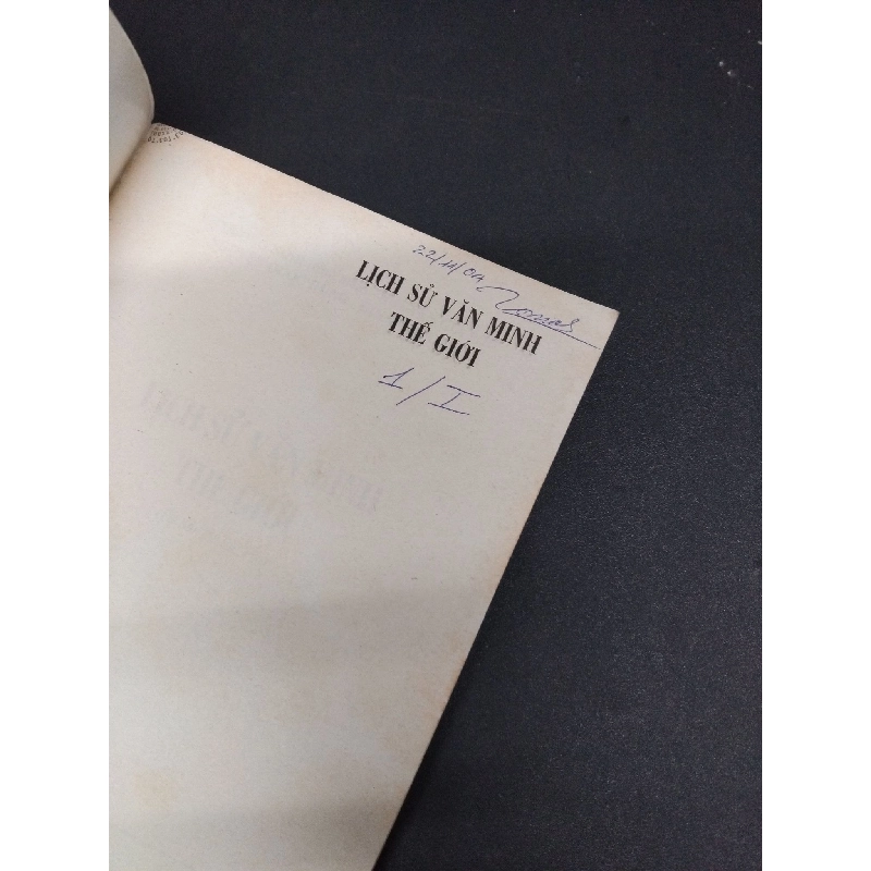 Lịch sử văn minh thế giới mới 70% bẩn bìa, ố vầng, chữ viết 2004 HCM2410 Vũ Dương Ninh LỊCH SỬ - CHÍNH TRỊ - TRIẾT HỌC 917881