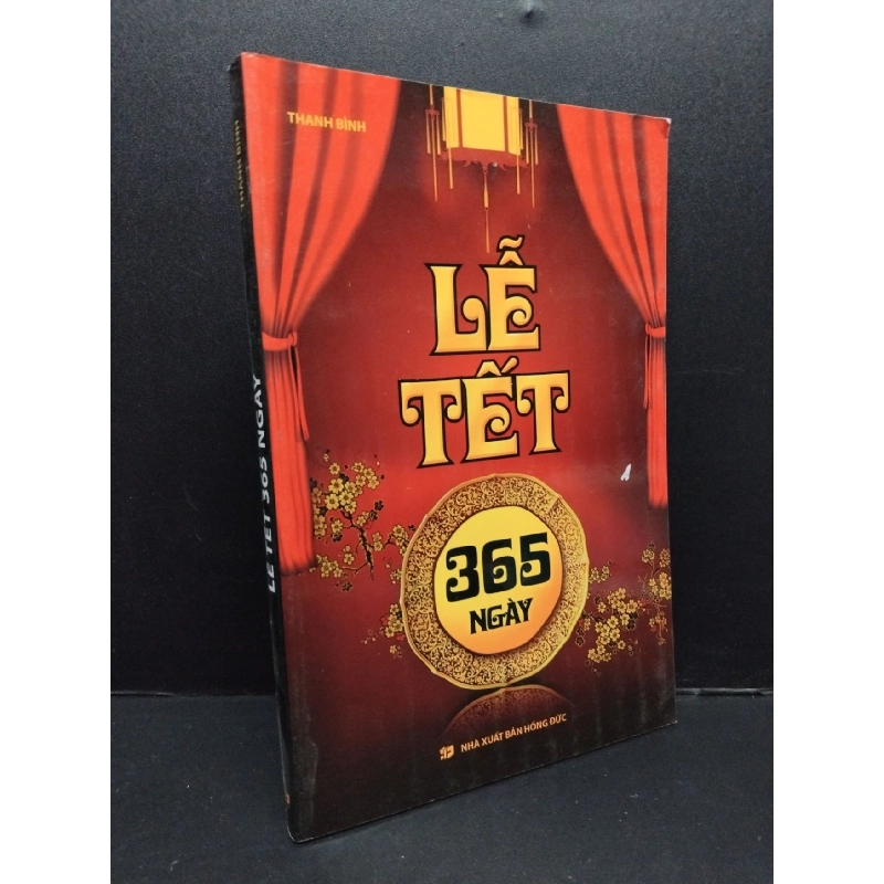 Lễ tết 365 ngày Thanh Bình mới 80% ố nhẹ 2011 HCM.ASB2009 917040