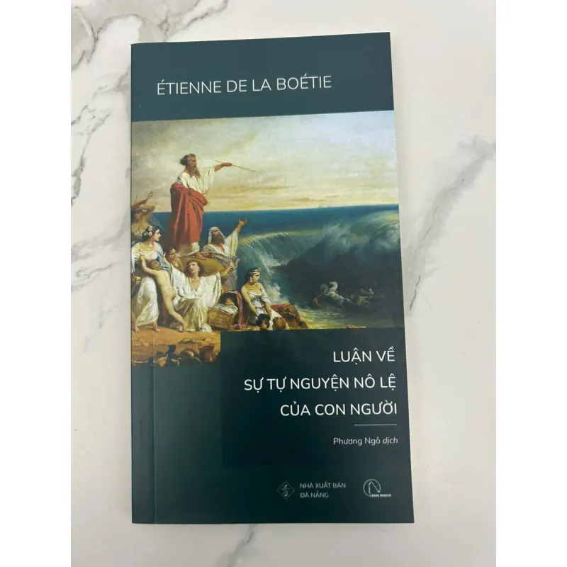 Luận về sự tự nguyện nô lệ của con người – Étienne de La Boétie 689950