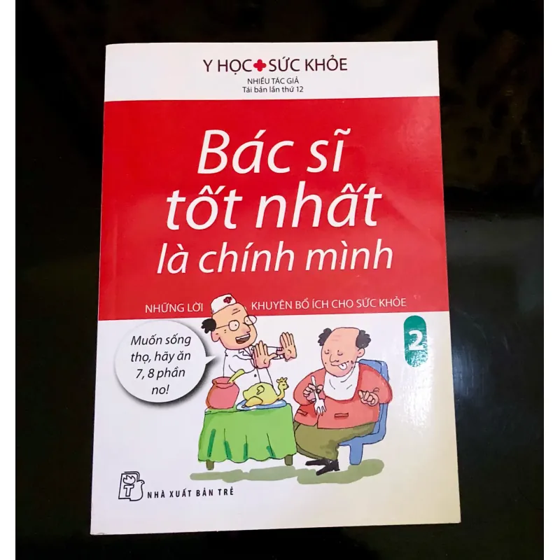 Sách: Bác sĩ tốt nhất là chính mình tập 2 1010633