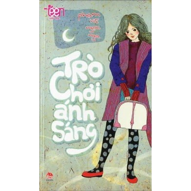 Văn Học Teen - Trò Chơi Ánh Sáng - Phạm Vũ Ngọc Nga ASB.PO Oreka Blogmeo 230225 395161