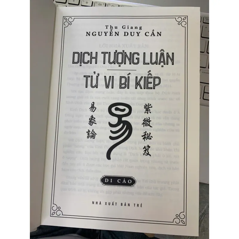 DỊCH TƯỢNG LUẬN TỬ VI BÍ KIẾP - NGUYỄN DUY CẦN 747958