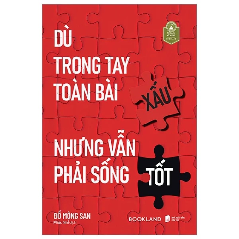 Dù Trong Tay Toàn Bài Xấu Nhưng Vẫn Phải Sống Tốt - Đồ Mộng San 190511