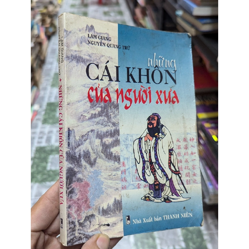 Những cái khôn của người xưa - Lam Giang, Nguyễn Quang Trứ 144694