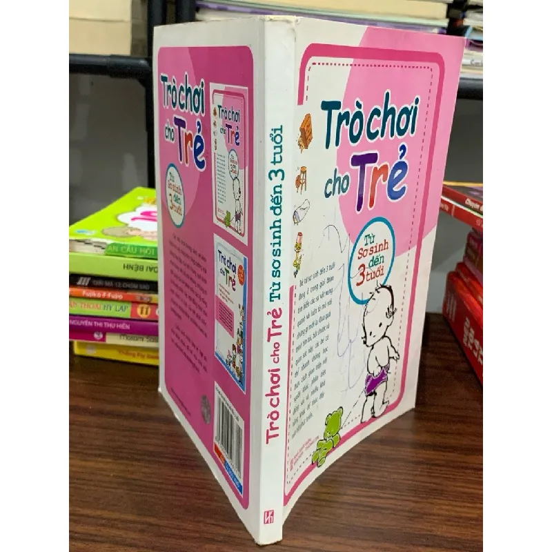 Trò chơi cho trẻ từ sơ sinh đến 3 tuổi- NXB Văn hoá- Thông tin 605240