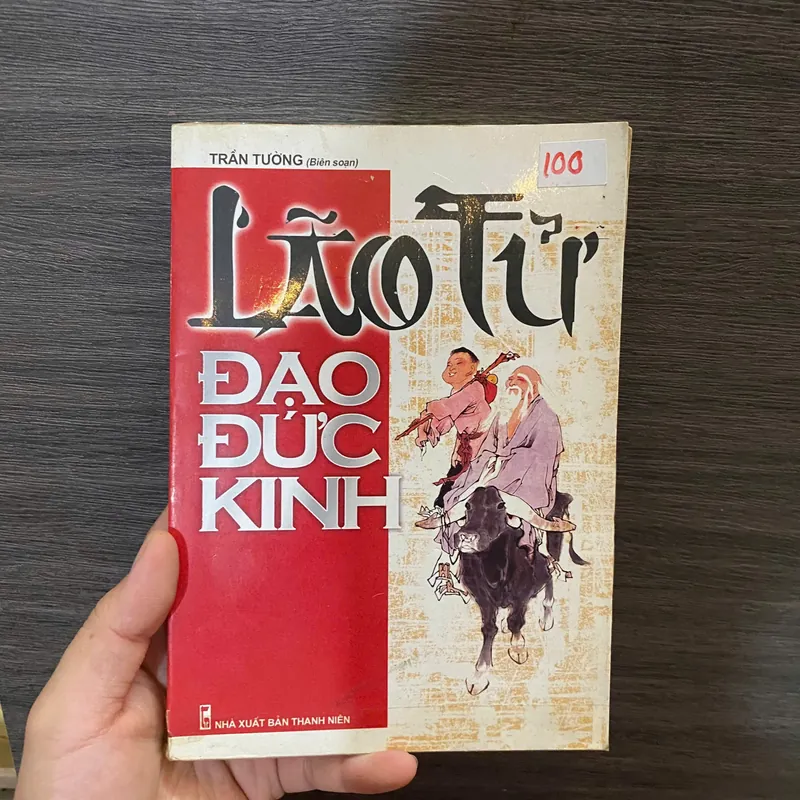 Lão Tử Đạo Đức Kinh -  Trần Tường (biên soạn)#HATRA 655089