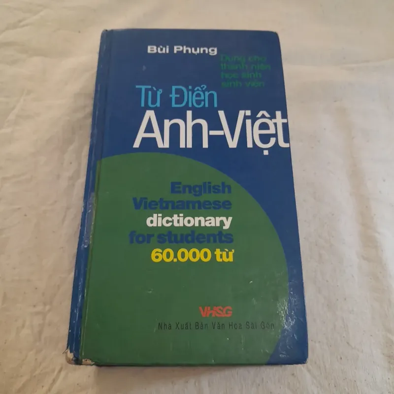 Từ điển Anh Việt. Tác giả Bùi Phụng. 60.000 từ 593056