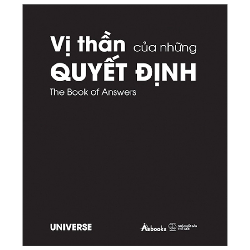 Vị Thần Của Những Quyết Định - Bản Bìa Đen - Universe ASB.PO Oreka-Blogmeo120125 376803