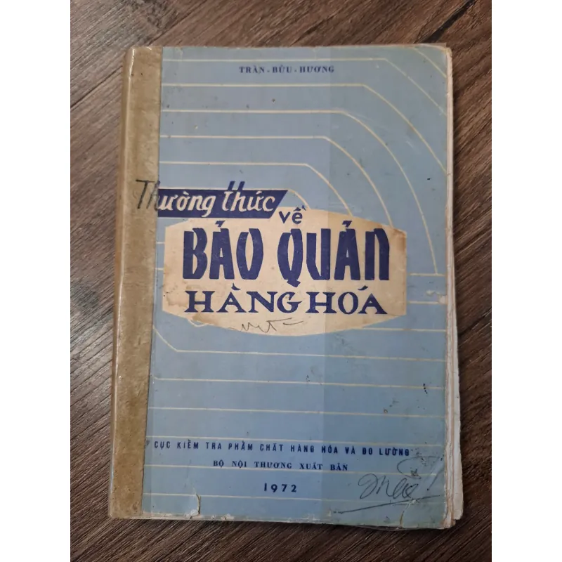 Thường thức về Bảo quản hàng hóa - Trần Bửu Hương - Kỹ thuật/Thương mại 702313