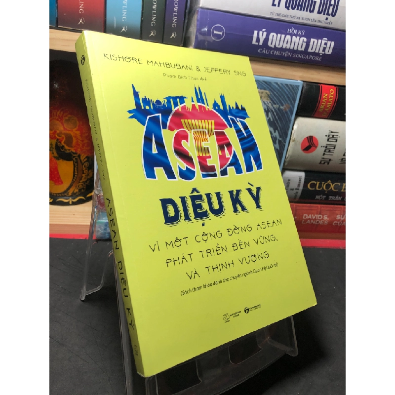 Asean diệu kỳ vì một cộng đồng asean phát triển bền vững và thịnh vượng 2017 mới 90% Kishore Mahbubani HPB2709 LỊCH SỬ - CHÍNH TRỊ - TRIẾT HỌC 283945
