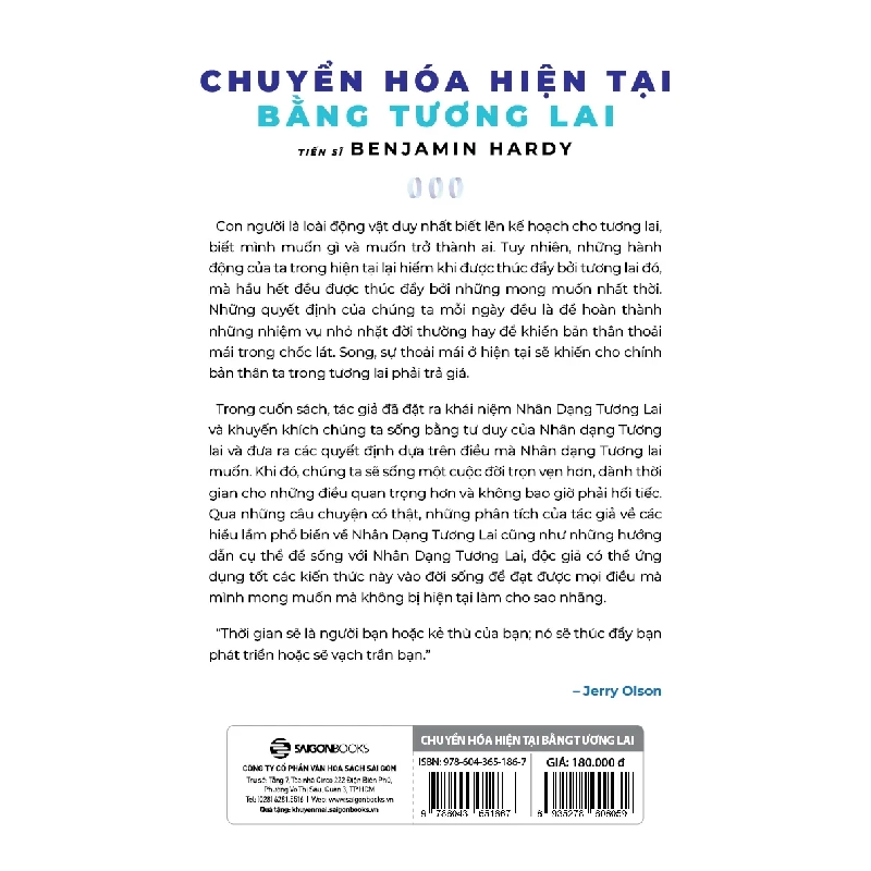 Chuyển Hóa Hiện Tại Bằng Tương Lai - TS. Benjamin Hardy 286688