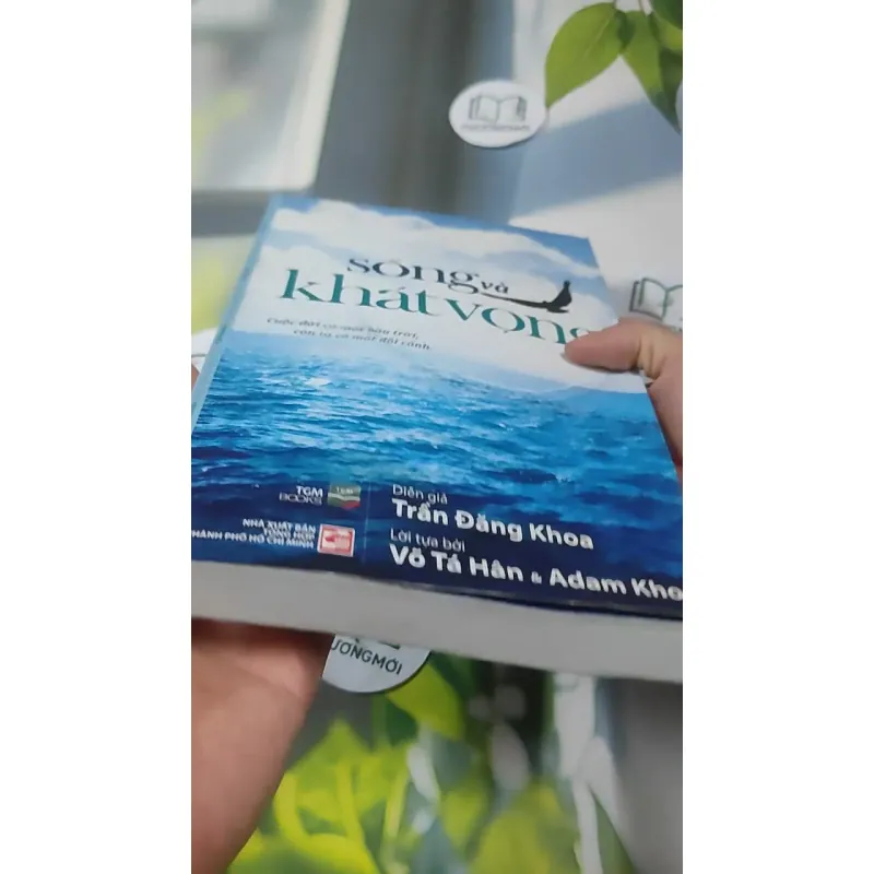 Sống Và Khát Vọng - Trần Đăng Khoa 727374