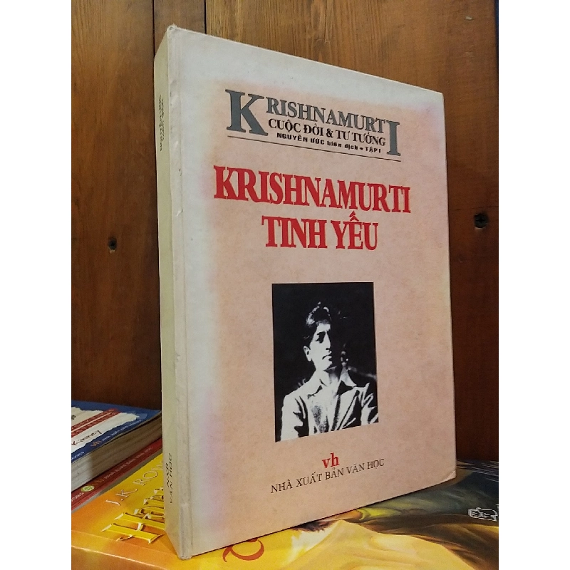 Krishnamurti tinh yếu - Nguyễn Ước biên dịch 727890