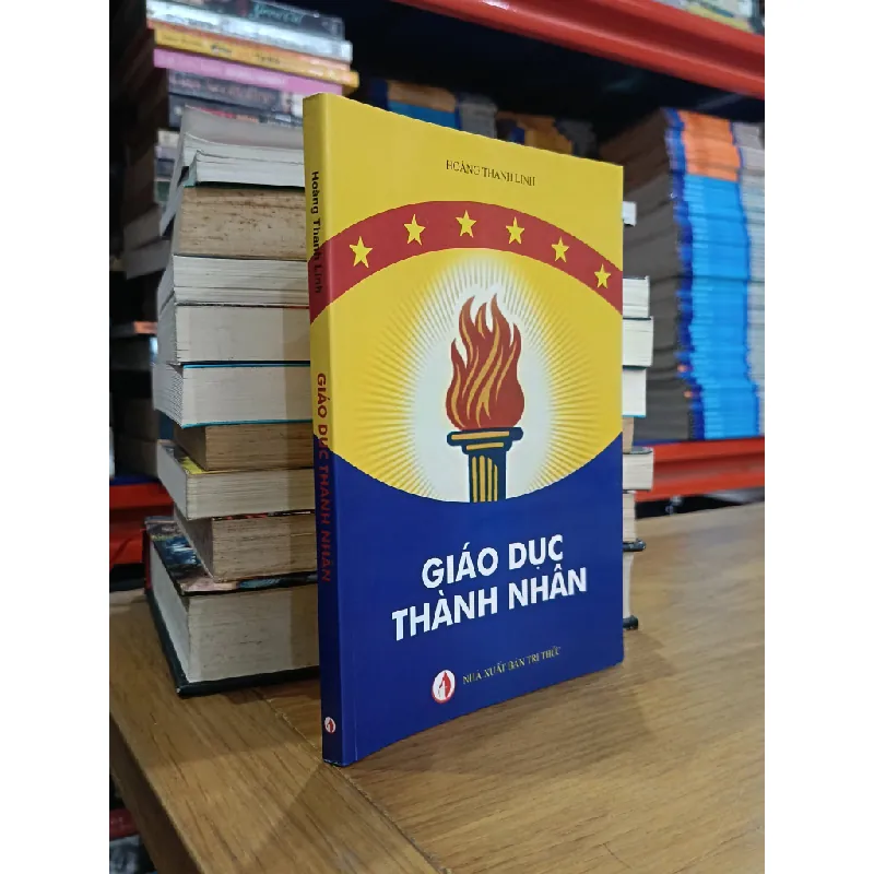 Giáo dục thành nhân - Hoàng Thanh Linh 598475