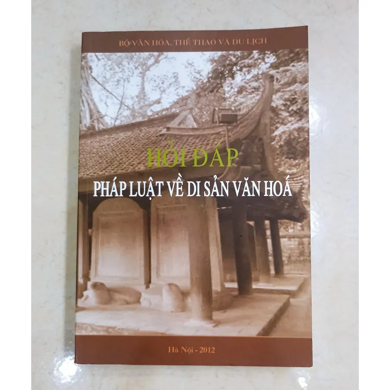 Hỏi đáp phát luật về di sản văn hóa 🌻 606233