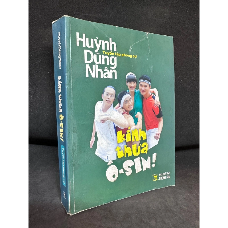 [Phiên Chợ Sách Cũ] Kính Thưa Ô-Sin (Có Chữ Ký Tác Giả), Huỳnh Dũng Nhân (Ố Vàng, Có chữ ký tác giả) 1503 410345