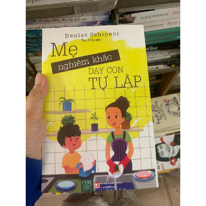 Mẹ nghiêm khắc dạy con tự lập 17565