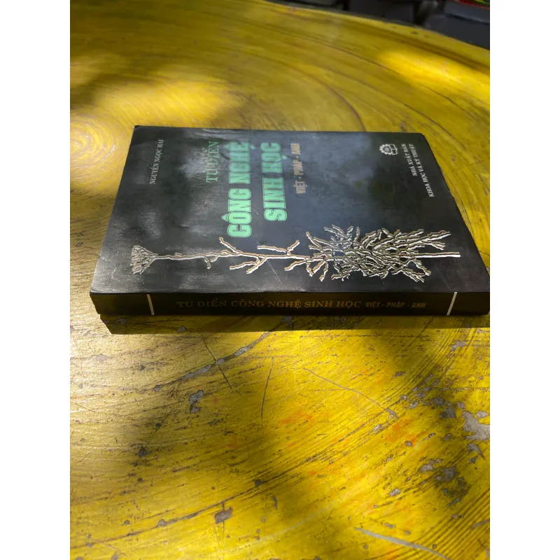 TỪ ĐIỂN CÔNG NGHỆ SINH HỌC VIỆT- PHÁP - ANH- NGUYỄN NGỌC HẢI 731556